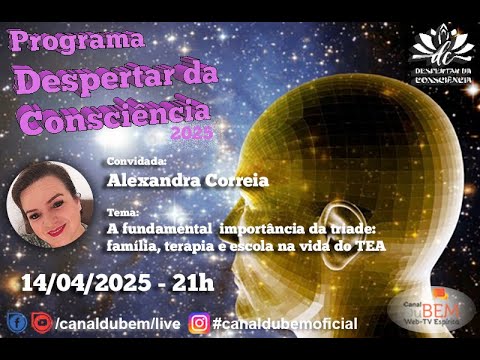 Programa Despertar da Consciência - Alexandra Correia (101)
