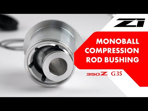 Z1 350Z / G35 Hybrid Monoball Compression Rod Bushings