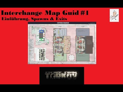 Escape From Tarkov / German / Deutsch / Tutorial / Map Guide Interchange Spawns & Exits