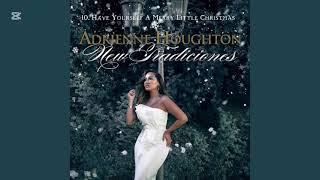 10. Have Yourself A Merry Little Christmas - Adrienne Houghton