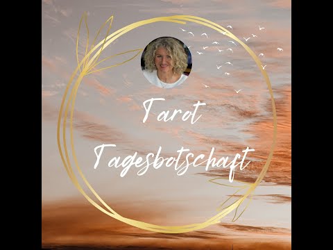 Tarot Tagesbotschaft - Freitag 10.März 2023