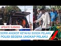 UNGKAP PELAKU Sopir Angkot Ketahui Sosok Pelaku Polisi Segera Ungkap Pelaku