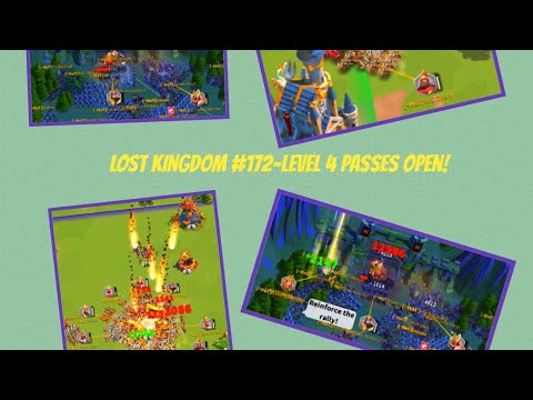 Rise Of Kingdoms-Lost Kingdom #172-Level 4 Passes Open!
