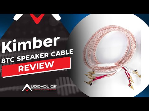 Kimber Kable 8TC Speaker  Cables Review