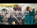 Wasted Nights - ONE OK ROCK (cover) Wasted Nights - ONE OK ROCK (cover)