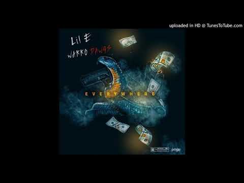 Lil E X Wakko Dawgs- Everywhere [G-MIX]