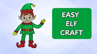 Easy Elf Craft for Kids | Christmas Craft