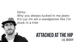 Lil Dicky - Attached At The Hip Lyrics