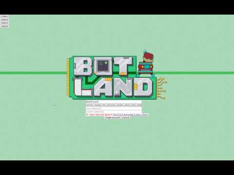 Bot Land Recap #33: the tutorial!