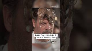 BULLY Pours Milkshake On The Wrong Navy SEAL #shorts