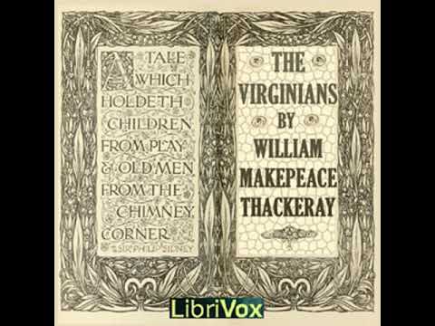 The Virginians by William Makepeace THACKERAY read by Nick Bulka Part 1/6 | Full Audio Book