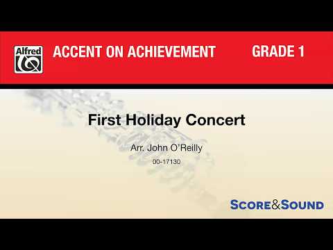 First Holiday Concert, arr. John O'Reilly – Score & Sound