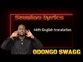 Odongo Swagg Sumina Lyrics With English Translation