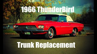 1966 Ford Thunderbird ~ Trunk Floor Repair and Replacement ~ [The Right Way]
