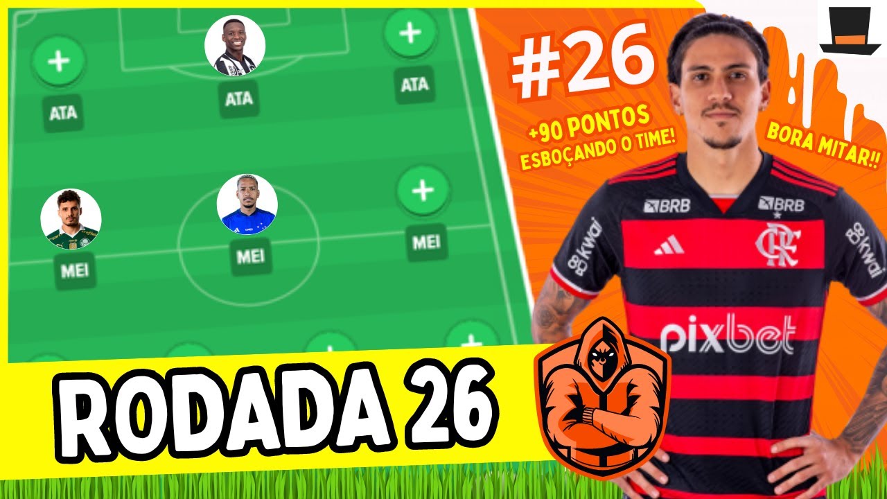 RODADA #26 - CARTOLA FC 2024 | TIME PRA MITAR
