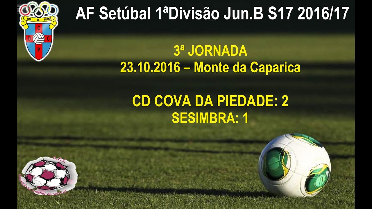 Cova da Piedade: 2 vs Sesimbra: 1