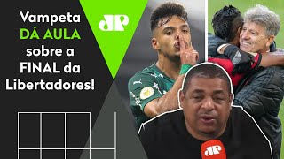 “Gente, é Palmeiras e Flamengo”: Vampeta dá aula sobre final da Libertadores