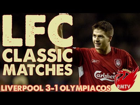 Liverpool 3-1 Olympiacos | LFC Classic Matches