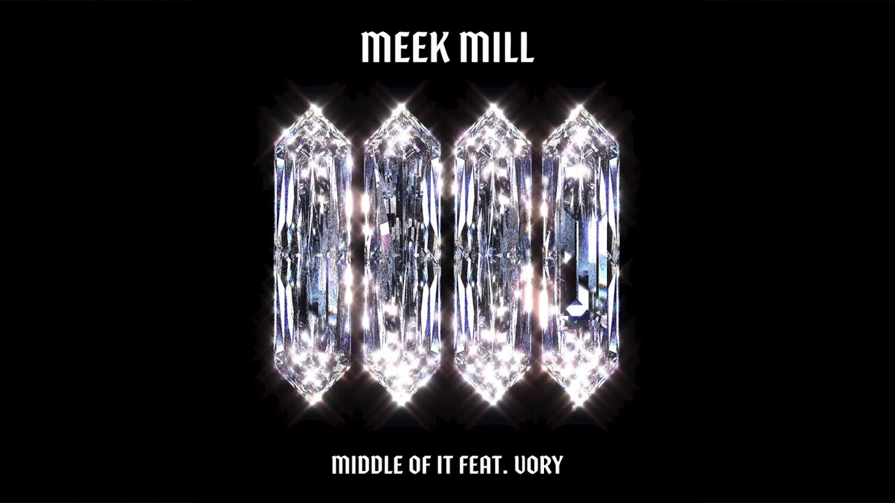Meek Mill - Middle Of It