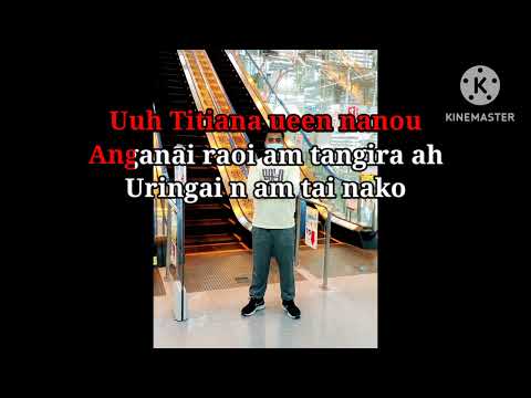 Ai kabwaiara ngai karaoke