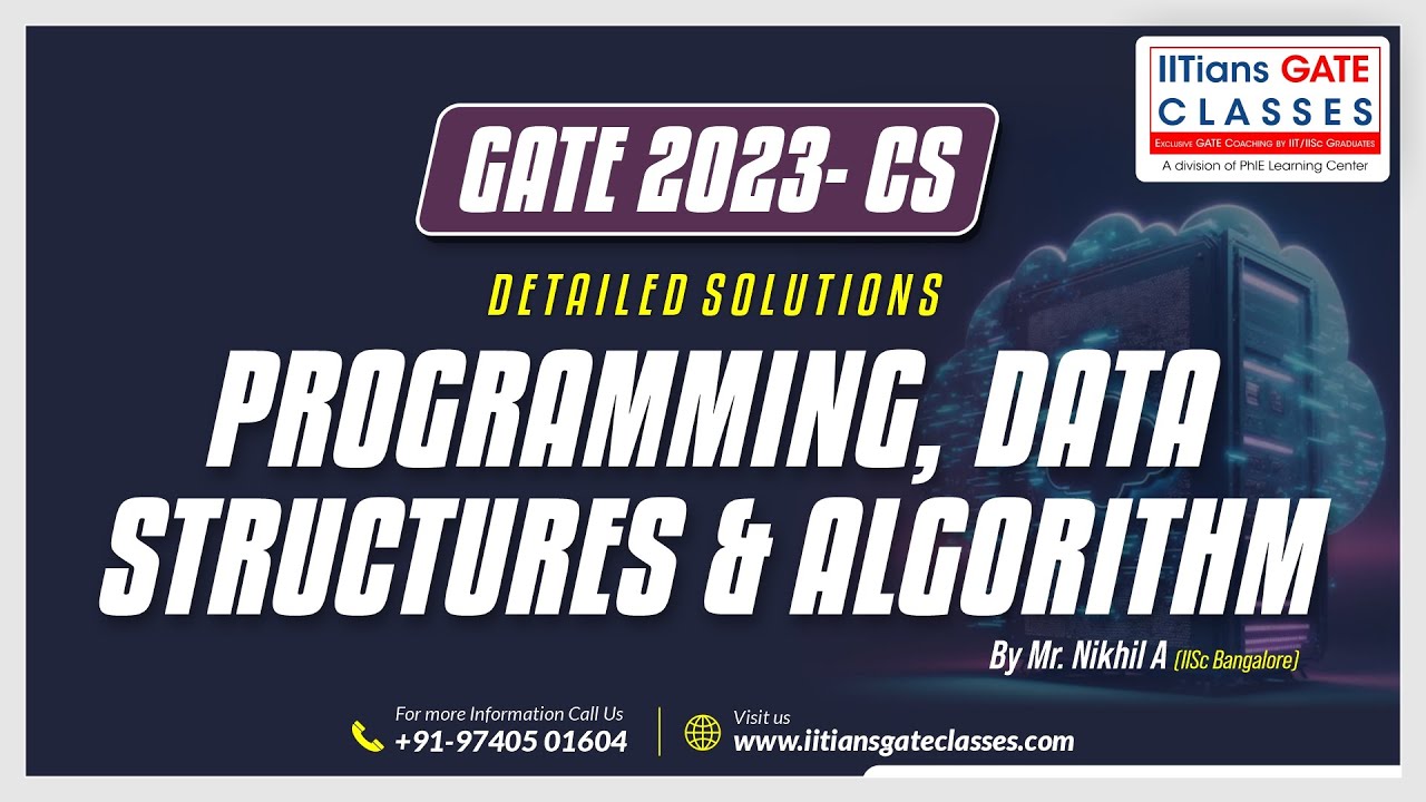 Programming, Data Structures & Algorithm | GATE 2023 CS/IT | GATE CS Question Paper Solution
