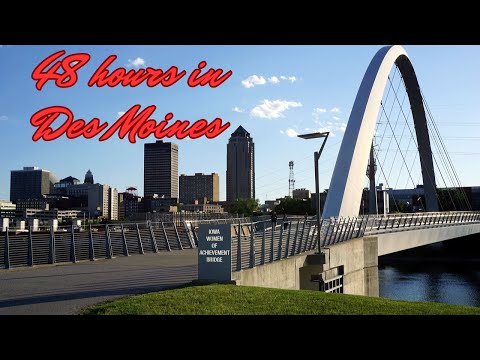 48 hours in Des Moines (IA): a quick tour