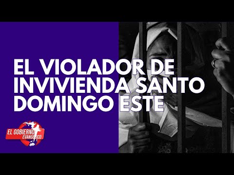 El violador de Invivienda Santo Domingo Este | #ElGobiernoEvangelico | #MediosACN