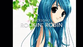 Nightcore-Rockin&#39; Robin