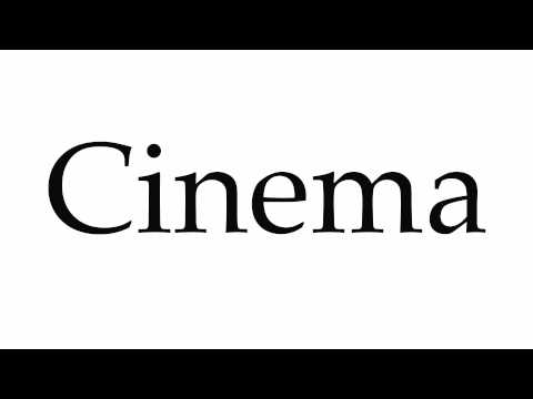 How to Pronounce Cinema