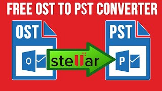 Free Online OST to PST Converter | Stellar OST to PST Converter