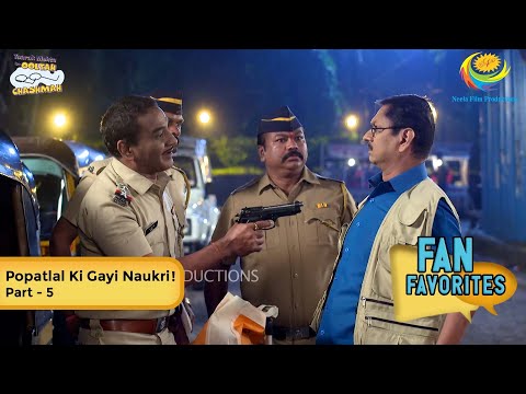 Popatlal Ki Gayi Naukri! | FULL MOVIE | Fan Favourite | Part 5 | Taarak Mehta Ka Ooltah Chashmah