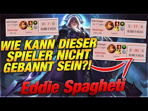 Wie kann dieser Spieler nicht gebannt sein?! Eddie Spagheti [League of Legends]