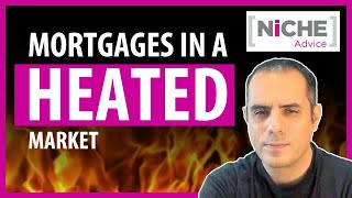 Mortgage deals in a Heated UK Property Market - problems and solutions
