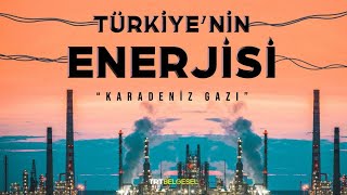 Türkiye’nin enerjisi Karadeniz gazının keşif hikayesi