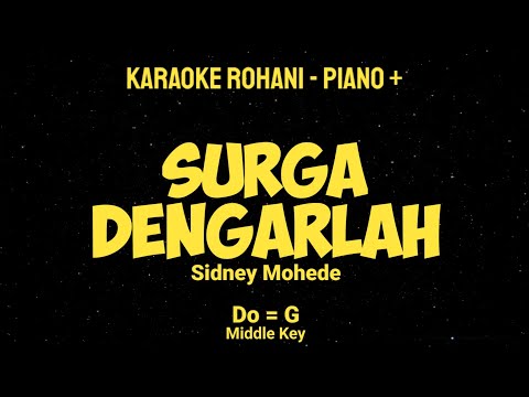 SURGA DENGARLAH (Key G) Middle Key - KARAOKE ROHANI PIANO