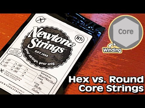 Hex vs. Round Core: What Are The Differences? (w/ Newtone Strings)