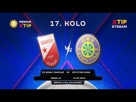 FK Borac (Sakule) - OFK Stari Grad (Bačka Palanka) Highlights * 13.03.2022.