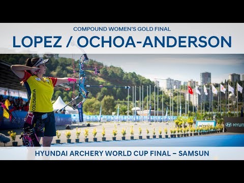 Sara Lopez v Linda Ochoa-Anderson – compound women’s gold final | Samsun 2018