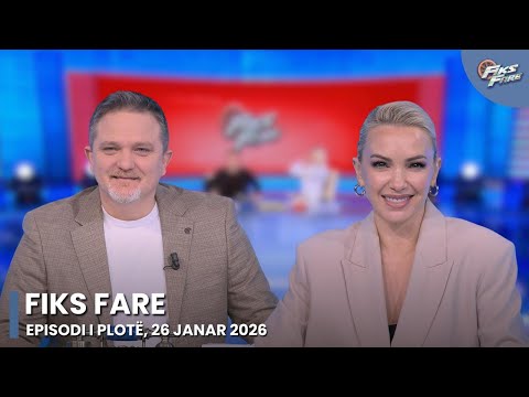 Episodi i plotë - Fiks Fare, 26 Janar 2026