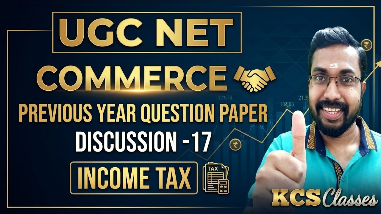 UGC NET Commerce Previous Year Question Paper Discussion-17| Income Tax 