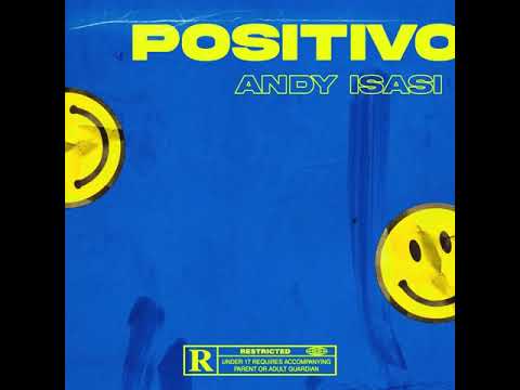 Positivo - Andy Isasi