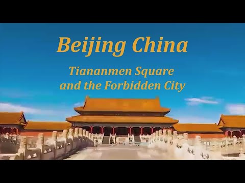 Beijing Tiananmen Square & The Forbidden City