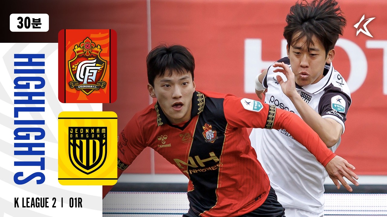 Gyeongnam vs Jeonnam Dragons Highlights