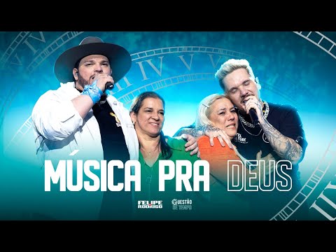 Felipe & Rodrigo - Música Pra Deus (Ao Vivo Em Goiânia) #QuestãoDeTempo