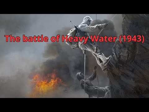 The Battle of Heavy Water (1943)
