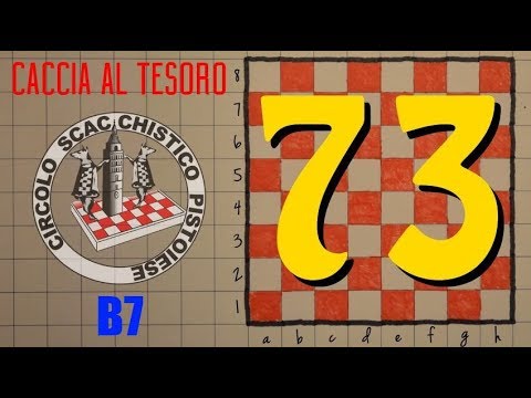 Scacchi, Quaderno di Tattica 73 - Caccia al Tesoro stanza B7 - Pistoia Scacchi