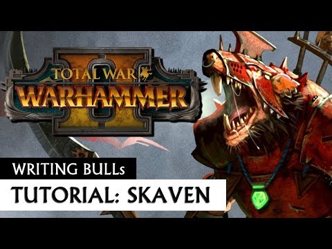 Tutorial Skaven: Total War Warhammer 2 [deutsch]