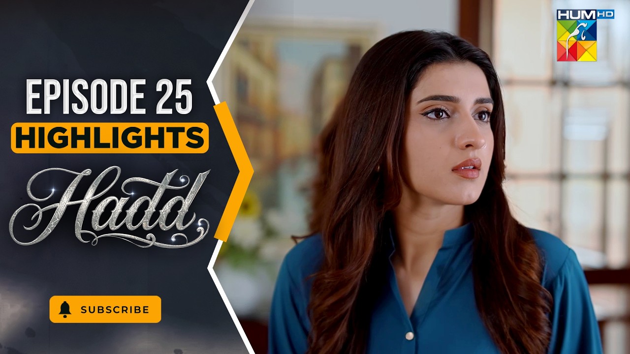 Hadd Episode 25 - Highlight -  [ Nabeel Zuberi, Minsa Malik & Arsalan Asad Butt ] HUMTV
