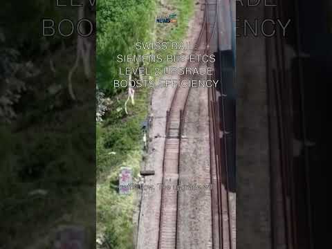 Swiss Rail: Siemens-BLS ETCS Level 2 Upgrade Boosts Efficiency