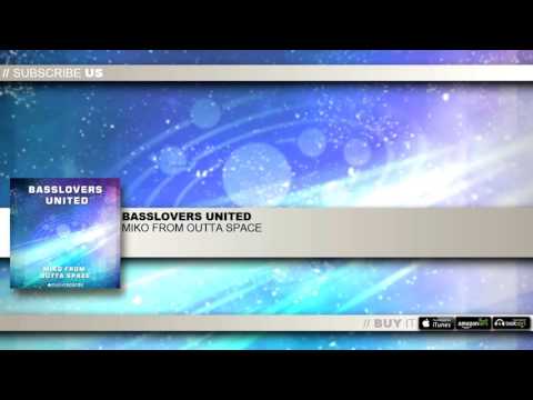 Basslovers United - Miko From Outta Space (Martin Van Lectro Remix Edit)